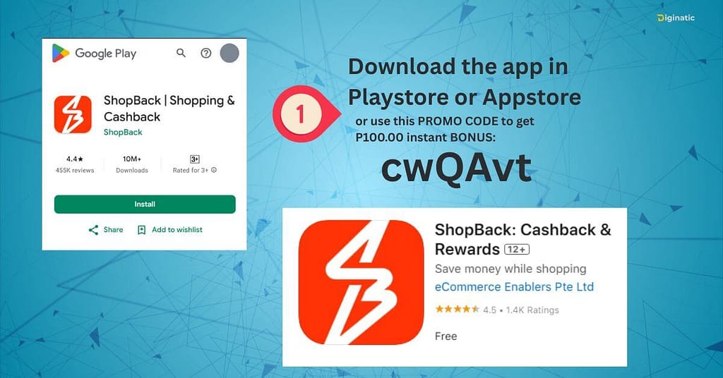 Shopback Cashback Guide Step 1 Download the app sa Playstore or App Store